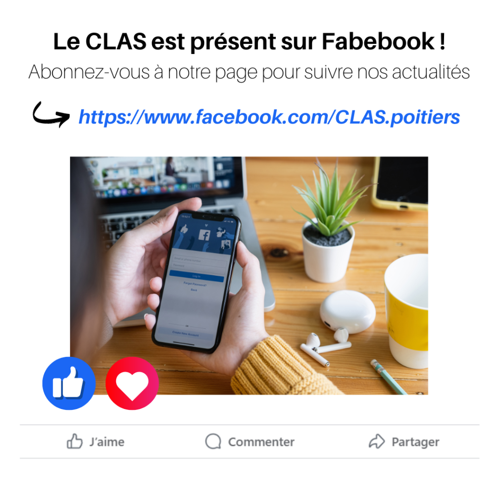 Suivez-nous sur Facebook : https://www.facebook.com/CLAS.poitiers